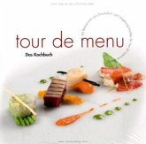 tour de menu. Das Kochbuch