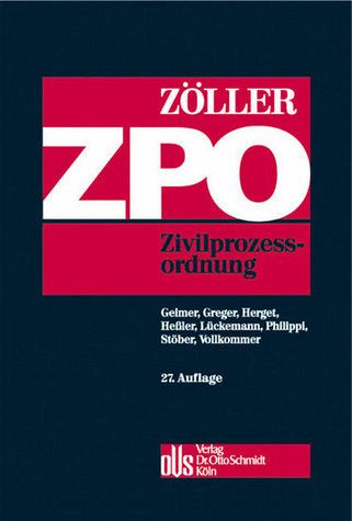 Zöller, Zivilprozessordnung (ZPO) Zöller, Zivilprozessordnung (ZPO)