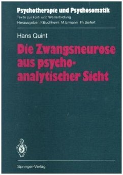 Die Zwangsneurose aus psychoanalytischer Sicht - Quint, Hans