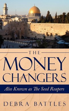 The Money Changers - Battles, Debra