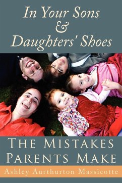 In Your Sons and Daughters' Shoes - Massicotte, Ashley Aurthurton