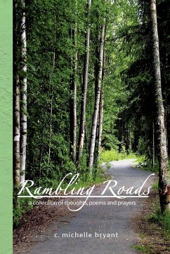 Rambling Roads - Bryant, C. Michelle