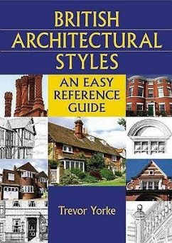 British Architectural Styles - Yorke, Trevor