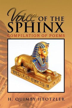 Voice of the Sphinx - H. Quimby Heotzler, Quimby Heotzler; H. Quimby Heotzler