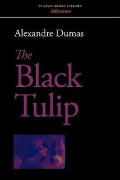 The Black Tulip - Dumas, Alexandre