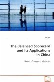 The Balanced Scorecard and its Applications in China