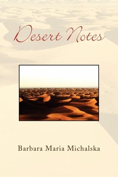 Desert Notes - Michalska, Barbara Maria