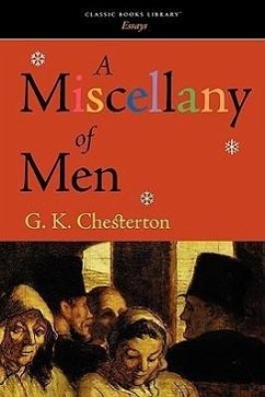 A Miscellany of Men - Chesterton, G K