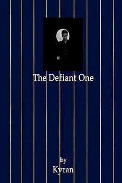 The Defiant One - Kyran