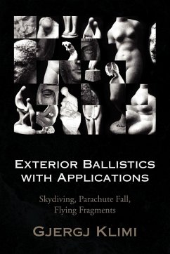 Exterior Ballistics with Applications