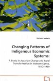 Changing Patterns of Indigenous Economic Systems: