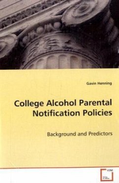 College Alcohol Parental Notification Policies - Henning, Gavin