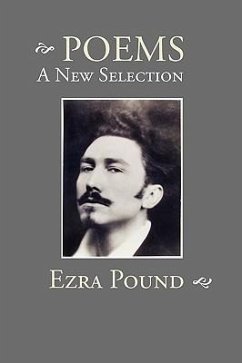 Poems: A New Selection - Pound, Ezra