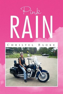 Pink Rain - Radke, Christel