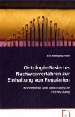 Ontologie-Basiertes Nachweisverfahren zur Einhaltung von Regularien