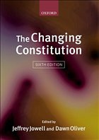 The Changing Constitution - Jowell QC, Jeffrey / Oliver, Dawn (eds.)