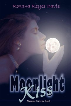 Moonlight Kiss - Davis, Roxana Reyes