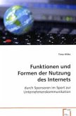 Funktionen und Formen der Nutzung des Internets