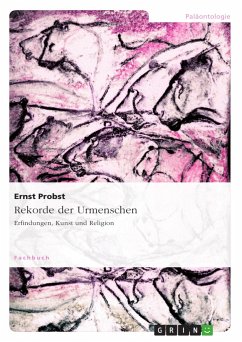 Rekorde der Urmenschen - Probst, Ernst