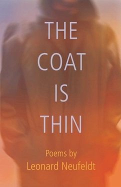 The Coat Is Thin - Neufeldt, Leonard