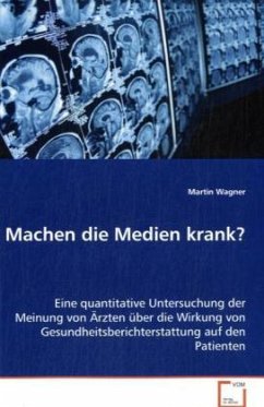 Machen die Medien krank? - Wagner, Martin