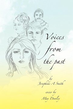 Voices from the Past - Smith, Josephine A.