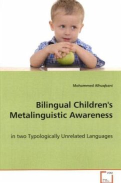 Bilingual Children's Metalinguistic Awareness - Alhuqbani, Mohammed