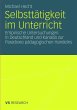 Selbsttätigkeit im Unterricht - Bild 1