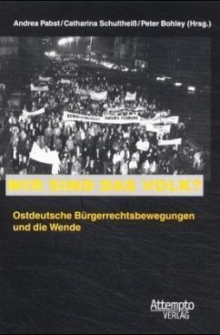 Wir sind das Volk? - Pabst , Andrea; Schultheissm , Catharina; Bohley , Peter