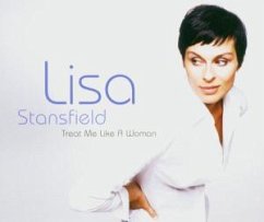 Treat Me Like A Woman - Lisa Stansfield