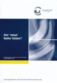 Der 'neue' Nahe Osten?