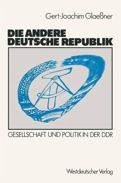 Die andere deutsche Republik - Glaeßner, Gert-Joachim