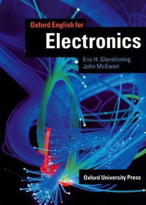 Oxford English for Electronics Oxford English for Electronics