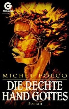 Die rechte Hand Gottes - Folco, Michel