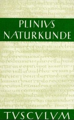 Medizin und Pharmakologie, Heilmittel aus dem Pflanzenreich / Naturkunde; Naturalis Historia .21/22