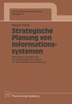Strategische Planung von Informationssystemen - Riedl, Rainer