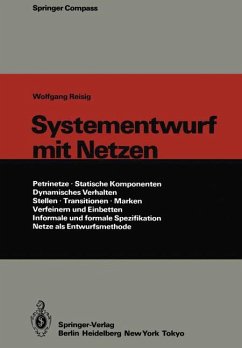 Systementwurf mit Netzen - Reisig, Wolfgang