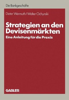 Strategien an den Devisenmärkten - Wermuth, Dieter
