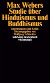 Max Webers Studie über Hinduismus und Buddhismus