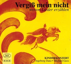 Vergiss mein Nicht - Wovon Lieder erzählen, 1 Audio-CD