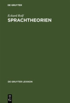 Sprachtheorien - Rolf, Eckard