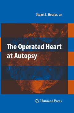 The Operated Heart at Autopsy - Houser, Stuart Lair