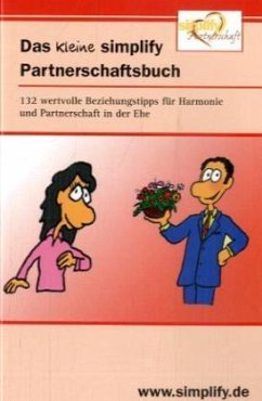 Das kleine simplify Partnerschaftsbuch - Schäfer, Stephanie;Küstenmacher, Werner Tiki