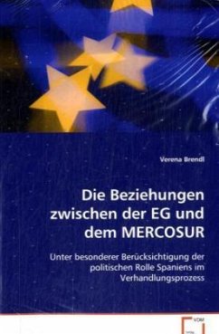 Cover Die Beziehungen zwischen der EG und dem MERCOSUR