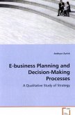 E-business Planning and Decision-Making Processes