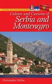 Culture and Customs of Serbia and Montenegro