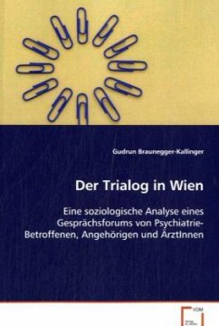 Der Trialog in Wien - Braunegger-Kallinger, Gudrun