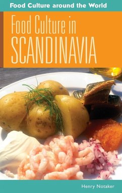 Food Culture in Scandinavia - Notaker, Henry