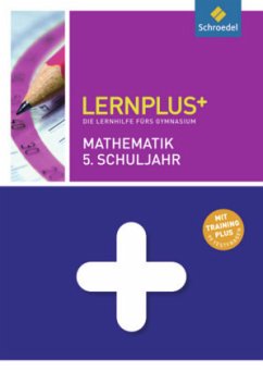 Mathematik 5. Schuljahr / Lernplus+