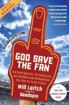God Save the Fan - Leitch, Will